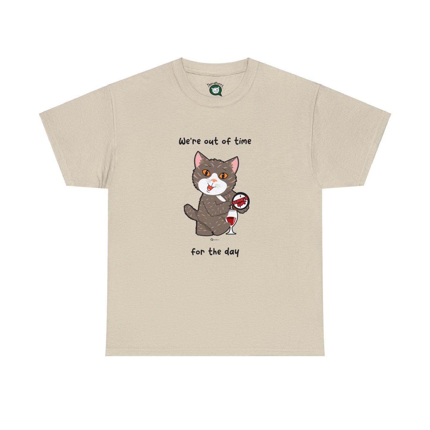 T-Shirt - HipaaCat - We're Out Of Time For The Day