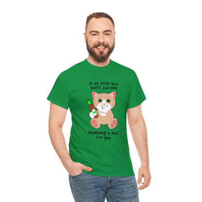 T-Shirt - SmartyCat - Skydiving Is Not For You