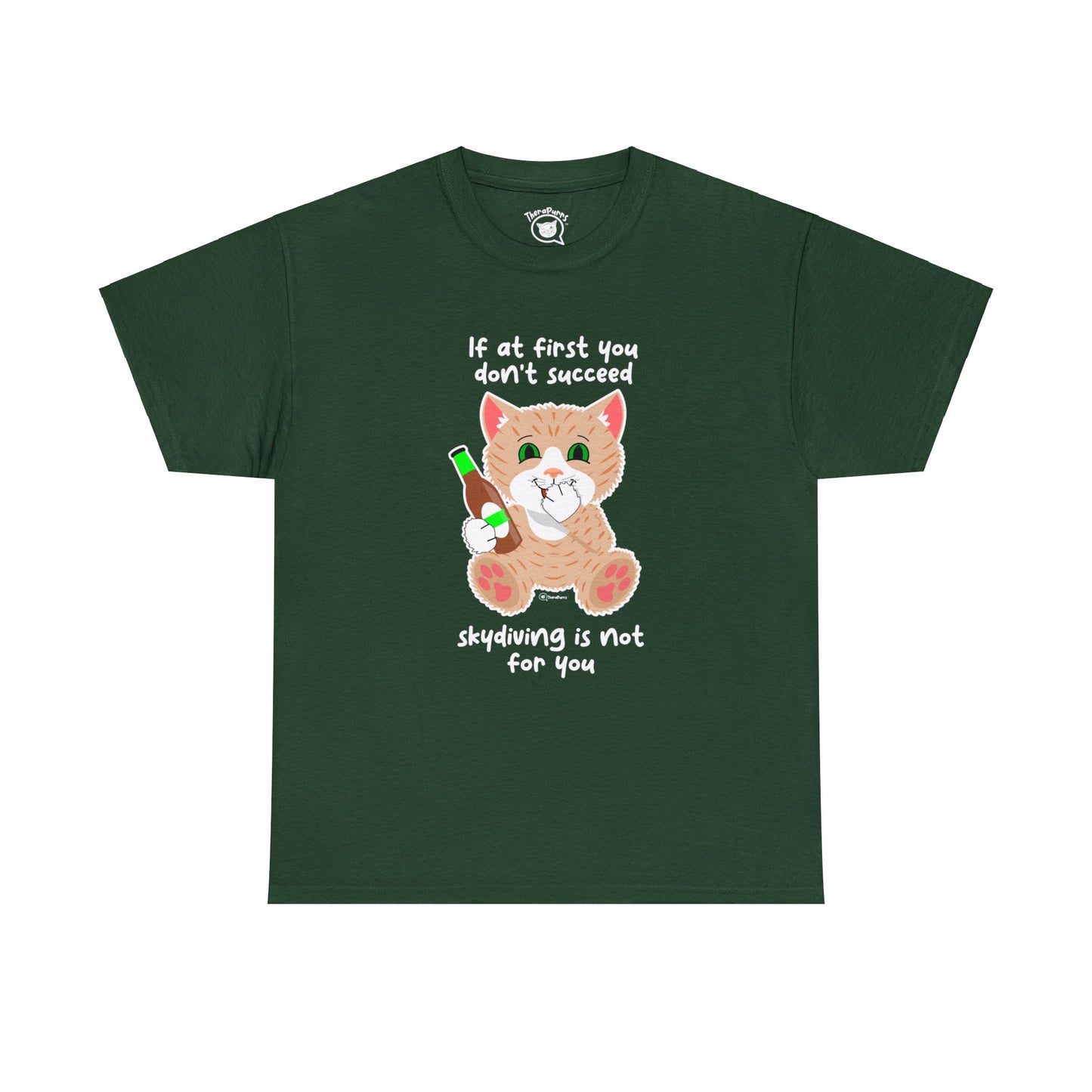 T-Shirt - SmartyCat - Skydiving Is Not For You