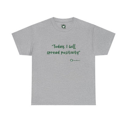 TheraPurrs Phrase T-Shirt - "Today, I will spread positivity"