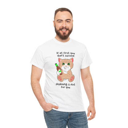 T-Shirt - SmartyCat - Skydiving Is Not For You