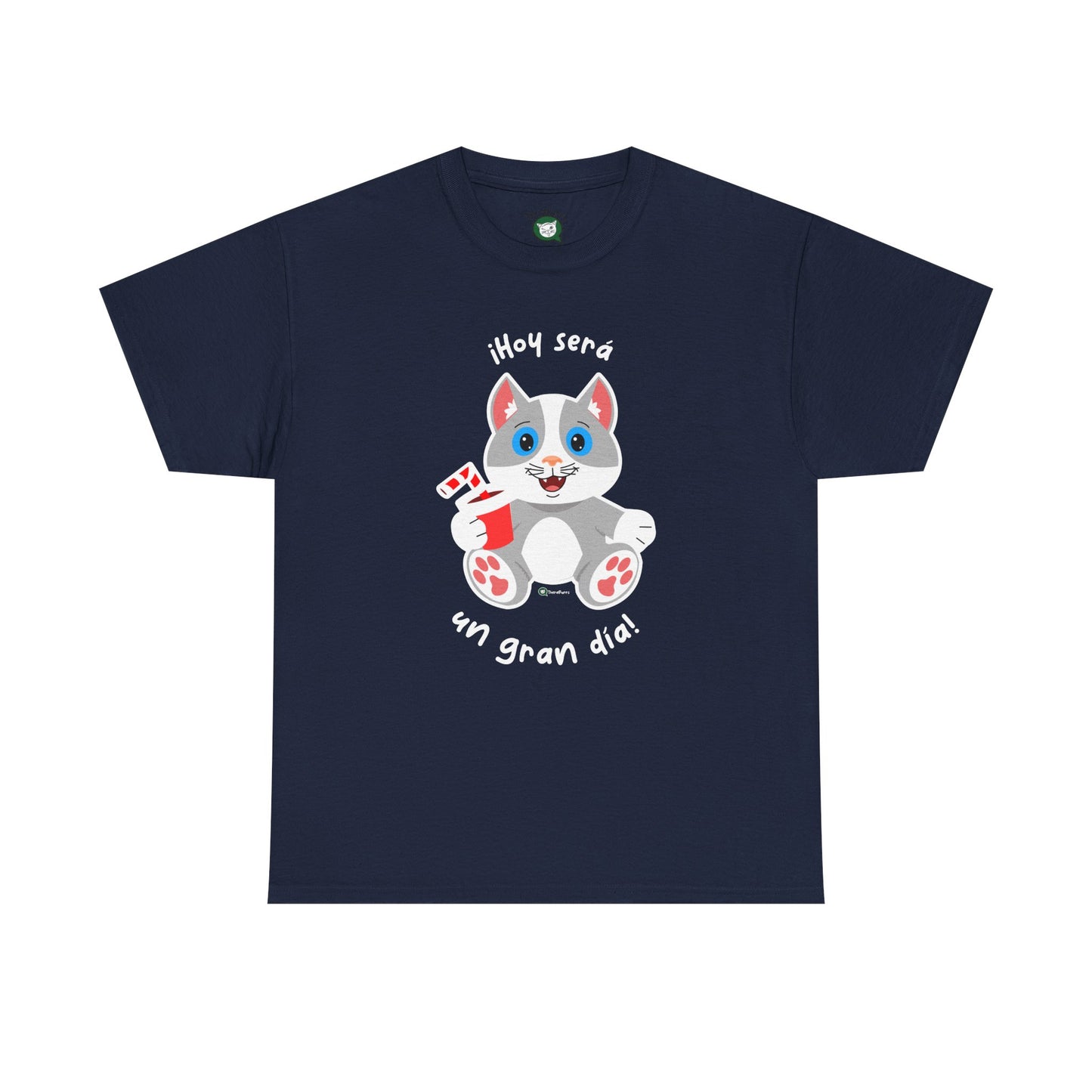 T-Shirt - MichiFeliz - Hoy Sera Un Gran Dia