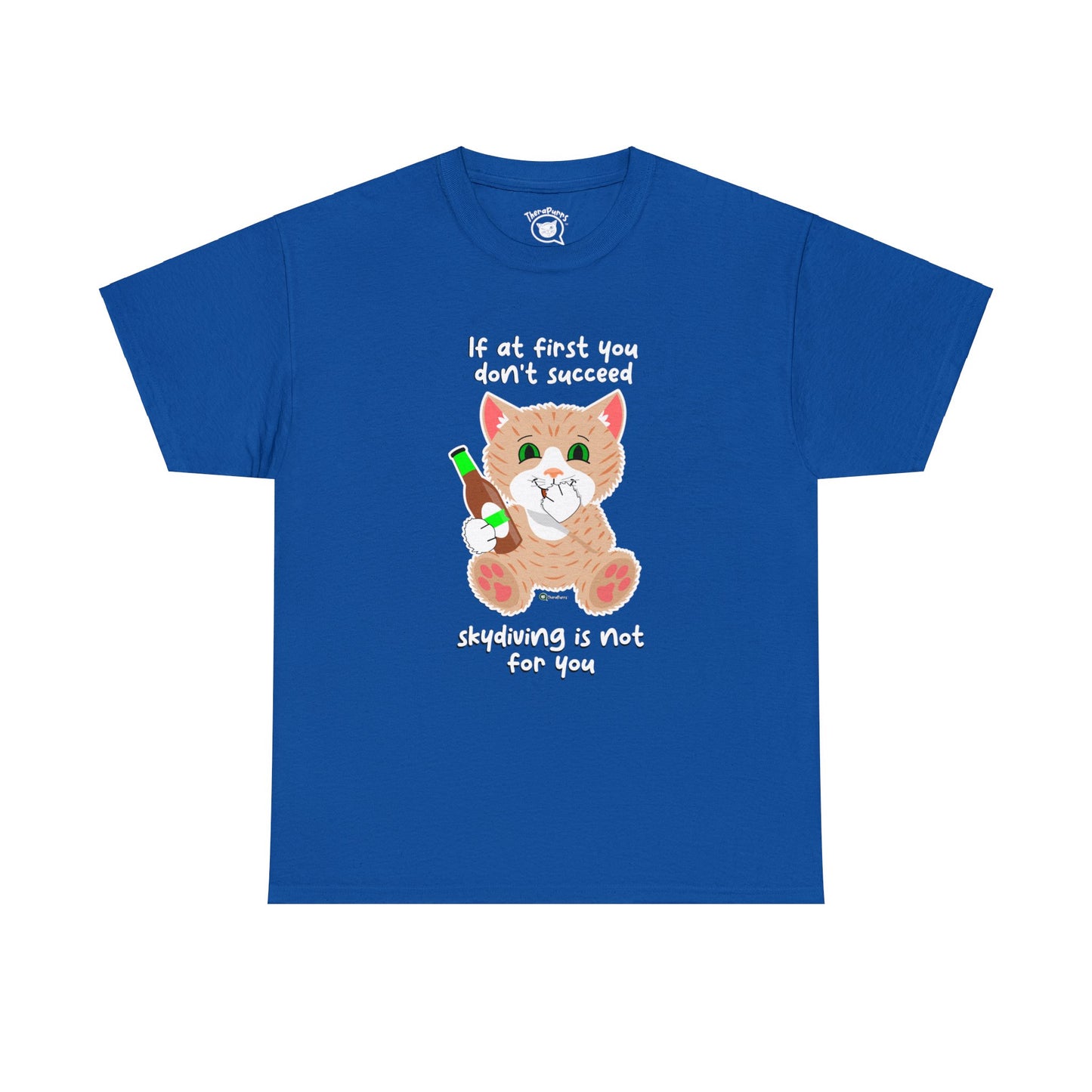 T-Shirt - SmartyCat - Skydiving Is Not For You