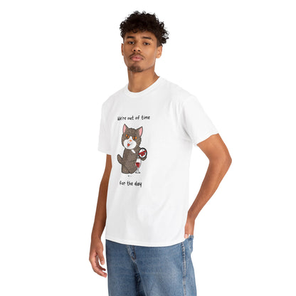 T-Shirt - HipaaCat - We're Out Of Time For The Day