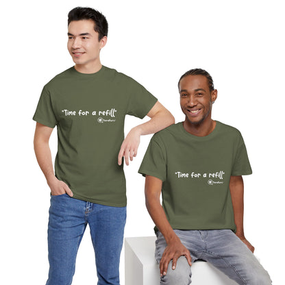 TheraPurrs Phrase T-Shirt - "Time for a Refill"