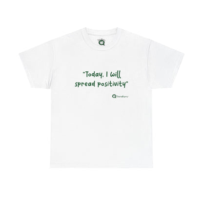 TheraPurrs Phrase T-Shirt - "Today, I will spread positivity"
