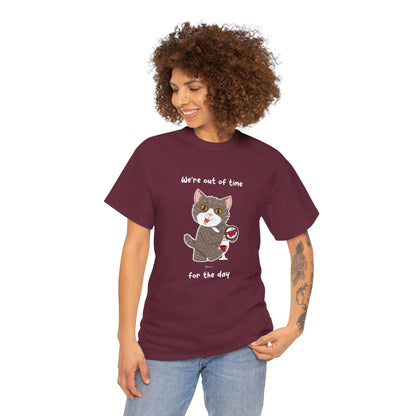 T-Shirt - HipaaCat - We're Out Of Time For The Day