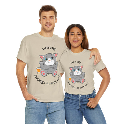 T-Shirt - TheraCat - Seriously feelings aren't fact