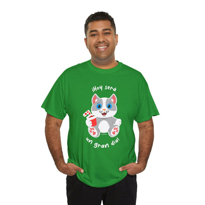 T-Shirt - MichiFeliz - Hoy Sera Un Gran Dia