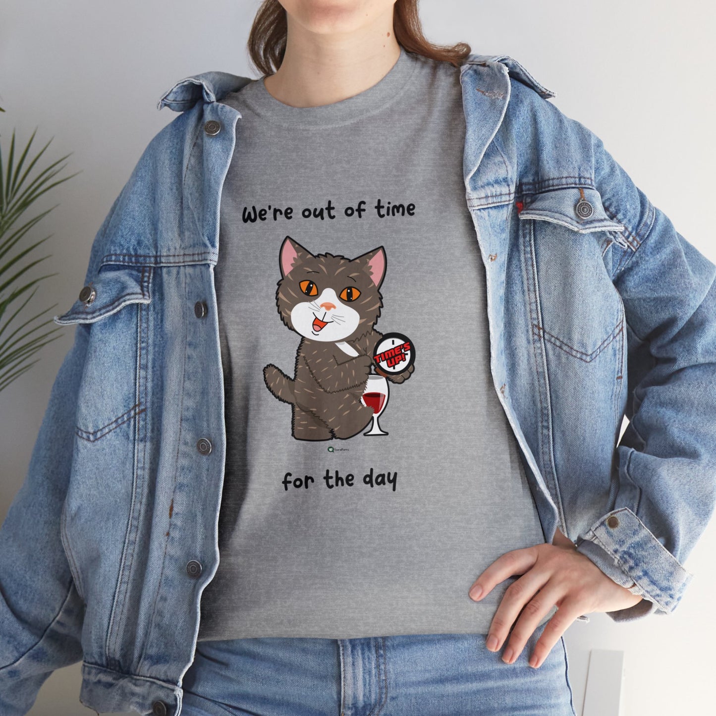 T-Shirt - HipaaCat - We're Out Of Time For The Day