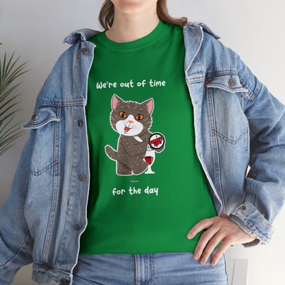 T-Shirt - HipaaCat - We're Out Of Time For The Day