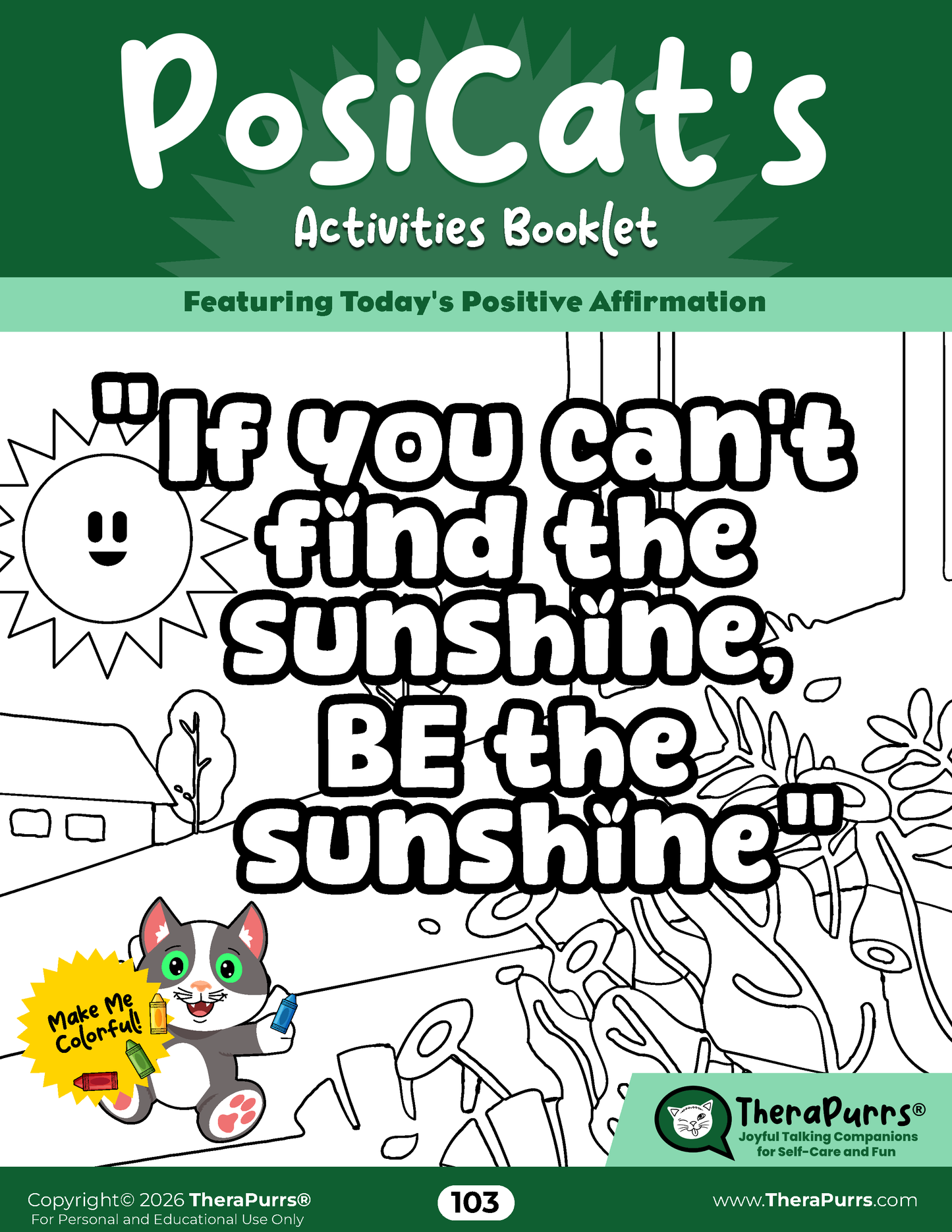 PosiCat's Printables - Activities Booklet 103:  If you can’t find the sunshine BE the sunshine