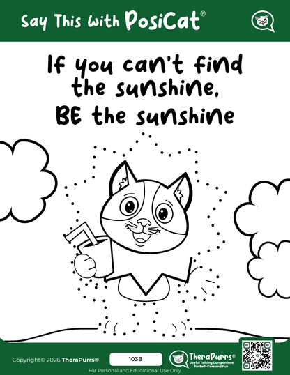 PosiCat's Printables - Activities Booklet 103:  If you can’t find the sunshine BE the sunshine