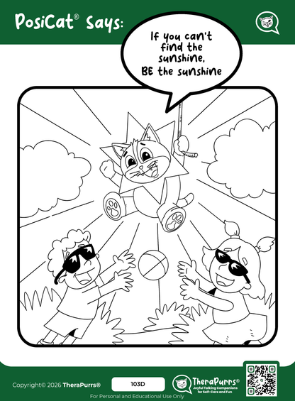 PosiCat's Printables - Activities Booklet 103:  If you can’t find the sunshine BE the sunshine